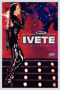 Poster de Multishow ao Vivo: Ivete no Maracanã