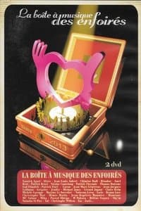 Poster de Les Enfoirés 2013 - La Boîte à Musique des Enfoirés
