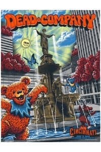 Poster de Dead & Company: 2023-06-13 Riverbend Music Center, Cincinnati, OH, USA