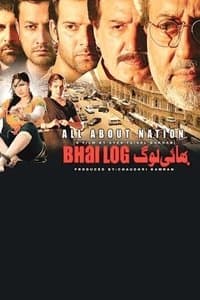 Poster de Bhai Log : All About Nation