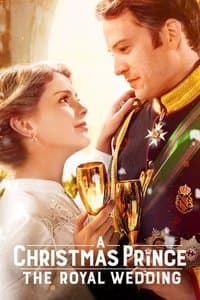 Poster de A Christmas Prince : The Royal Wedding