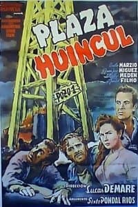 Poster de Plaza Huincul (Pozo uno)