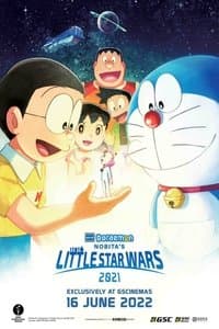 Poster de Doraemon the Movie: Nobita's Little Star Wars 2021