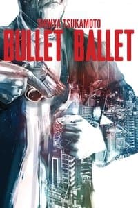 Poster de Bullet Ballet