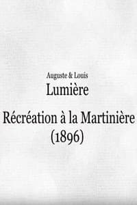 Poster de Récréation à la Martinière