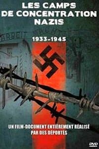 Poster de Les camps de concentration nazis - 1933 1945