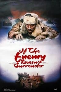 Poster de Si l'ennemi ne se rend pas...