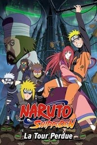 Poster de Naruto Shippuden : La Tour Perdue