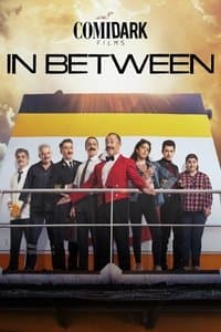 Poster de Comidark Films: In Between