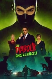 Poster de Diabolik - Ginko à l'attaque