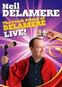 Poster de Neil Delamere: The Fresh Prince Of Delamere