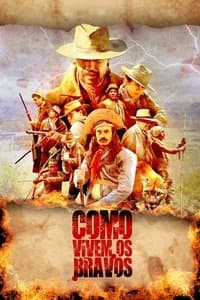 Poster de Como Vivem os Bravos
