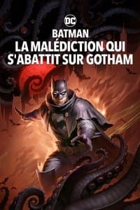 Poster de Batman: La Malédiction Qui s'abattit sur Gotham