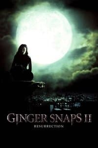 Poster de Ginger Snaps 2 : Résurrection