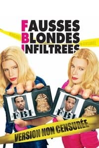 Poster de F.B.I. Fausses Blondes Infiltrées