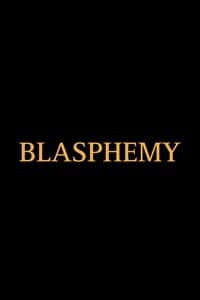 Poster de Blasphemy