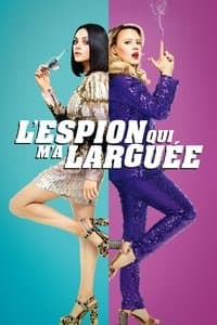 Poster de L'Espion qui m'a larguée