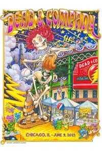 Poster de Dead & Company: 2023-06-09 Wrigley Field, Chicago, IL, USA