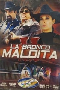 Poster de La Bronco Maldita 2