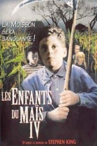 Poster de Les Enfants du maïs 4 : La Moisson