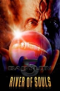 Poster de Babylon 5 : La Rivière des âmes