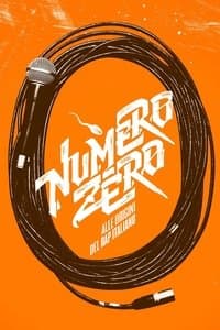 Poster de Numero Zero: The Roots of Italian Rap