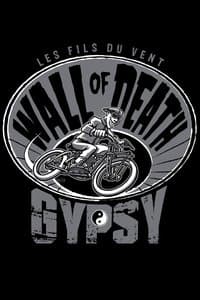 Poster de Wall of Death Gypsy