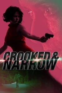 Poster de Crooked & Narrow