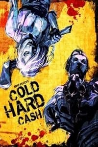 Poster de Cold Hard Cash