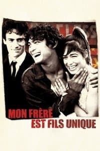 Poster de Mon frère est fils unique