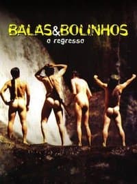 Poster de Balas & Bolinhos: O Regresso