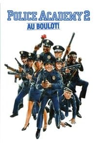 Poster de Police Academy 2 : Au boulot !
