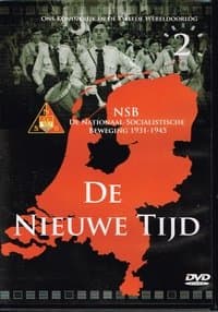 Poster de NSB - De Nationaal Socialistische Beweging 1931 - 1945 De Nieuwe Tijd