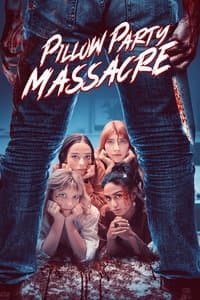 Poster de Pillow Party Massacre