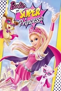 Poster de Barbie en Super Princesse