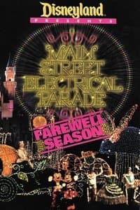 Poster de Disney Presents: Main Street Electrical Parade - Farewell Season