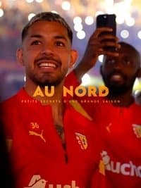 Poster de Au Nord : Petits secrets d'une grande saison
