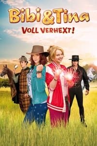 Poster de Bibi & Tina : Complètement ensorcelée !