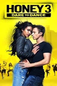 Poster de Honey 3 : Dare to Dance
