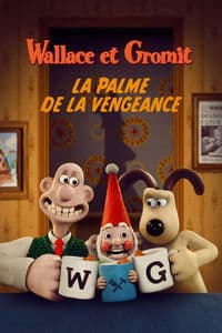 Poster de Wallace et Gromit : La palme de la vengeance