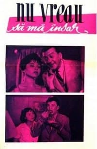 Nu vreau să mă însor poster