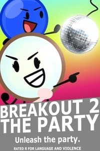 Poster de Breakout 2: The Party