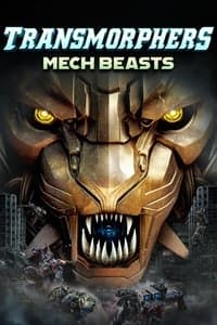 Poster de Transmorphers: Mech Beasts