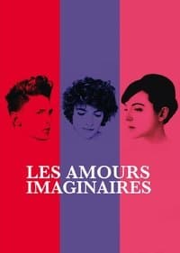 Poster de Les amours imaginaires