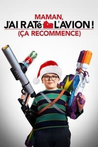 Poster de Maman, j’ai raté l’avion ! (Ça recommence)
