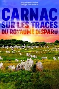 Poster de Carnac : sur les traces du royaume disparu