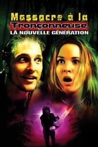 Poster de Massacre à la tronçonneuse : La nouvelle génération