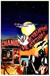 Poster de Chanoc and the Son of Santo vs. The Killer Vampires