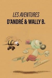 Poster de Les Aventures d'André & Wally B.