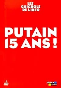 Poster de Les Guignols de l'info - Putain 15 ans !